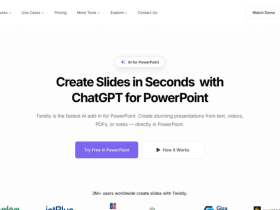 PPT制作太麻烦?Twistly插件30秒一键生成精美幻灯片,办公效率翻倍神器