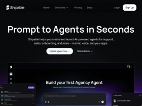 不懂代码也能做AI应用?Shipable AI帮你零门槛搭建智能体,还能帮你赚钱