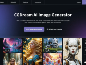 CGDream AI是什么?一款可以帮你一键生成3D视觉大片的AI图像生成平台