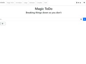 Goblin Tools Magic ToDo:多功能AI效率工具集,拆解任务整理思路、优化表达便捷规划生活