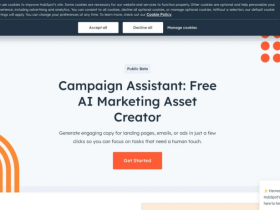 HubSpot Campaign Assistant:免费AI营销辅助工具,快速写文案提效优化营销工作