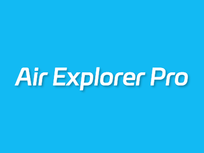 推荐一款支持30+网盘同步管理软件-Air Explorer Pro